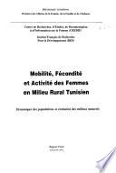 Mobilité, fécondité et activité des femmes en milieu rural tunisien