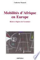 Mobilités d'Afrique en Europe