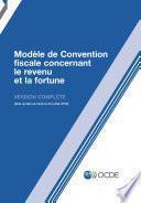 Modèle de Convention fiscale concernant le revenu et la fortune 2010 (Version complète)