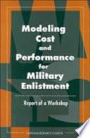 Modeling Cost and Performance for Military Enlistment