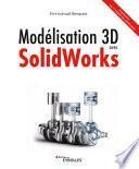 Modélisation 3D avec SolidWorks