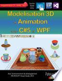 Modelisation 3D et Animation avec C#5 et WPF