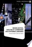 Modélisation, analyse et commande des systèmes linéaires