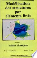 Modélisation des structures par éléments finis: Solides élastiques