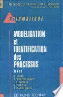 Modélisation et identification des processus