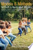 Models and Methods for Youth and Young Adult Ministry