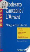 Moderato Cantabile. L'amant