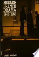 Modern French Drama 1940-1980