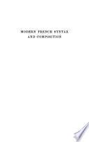 Modern French Syntax and Composition