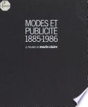 Modes et publicité (1885-1986) : le regard de «Marie-Claire»