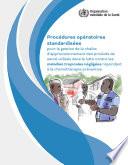 Modes opératoires normalisés pour la gestion de la chaîne d’approvisionnement des produits de santé utilisés dans la lutte contre les maladies tropicales négligées répondant à la chimiothérapie préventive