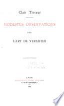 Modestes observations sur l'art de versifier