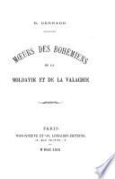 Moeurs des Bohémiens de la Moldavie et de la Valachie
