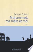 Mohammad, ma mère et moi