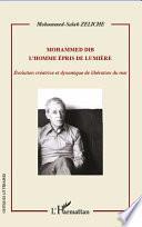 Mohammed Dib. L'homme épris de lumière