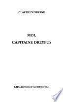 Moi, capitaine Dreyfus