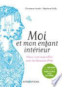 Moi et mon enfant intérieur