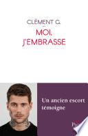 Moi, j'embrasse