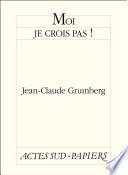 Moi je crois pas !
