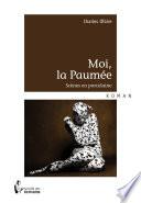 Moi, la Paumée