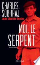 Moi, le Serpent