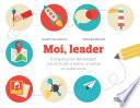 Moi, leader