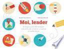 Moi, leader