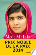Moi, Malala, je lutte pour l'éducation et je résiste aux talibans