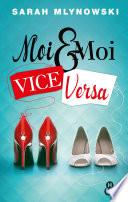 Moi & moi vice versa