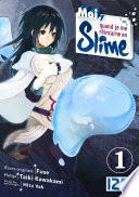 Moi, quand je me réincarne en Slime - tome 01
