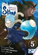 Moi, quand je me réincarne en slime - Tome 05