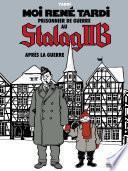 Moi René Tardi, prisonnier de guerre au Stalag IIB - Stalag IIB (Tome 3)