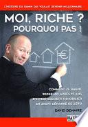 Moi riche ? Pourquoi pas !