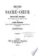 Mois du Sacré-Coeur ou méditations pratiques pour chaque jour du mois de juin