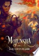 Mojunsha, tome 2 : Tigre-à-dents-de-sabre