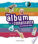 Mon album de la connaissance du Professeur Génius