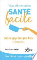 Mon alimentation santé facile : Index glycémique bas