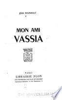 Mon ami Vassia