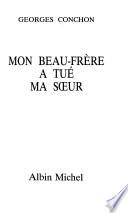 Mon beau-frère a tué ma soeur