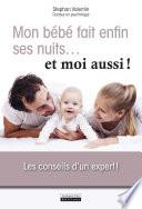 Mon bébé fait enfin ses nuits ... et moi aussi !