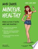 Mon cahier Minceur healthy