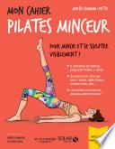 Mon cahier Pilates minceur