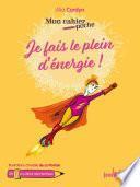 Mon cahier poche : Je fais le plein d'énergie !