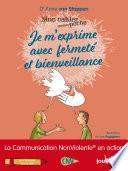 Mon Cahier Poche : Je m'exprime avec fermeté et bienveillance