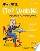 Mon cahier Stop smoking