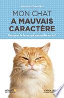 Mon chat a mauvais caractère