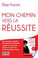 Mon chemin vers la réussite