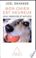 Mon chien est heureux