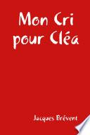 mon cri pour clŽa