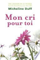 Mon cri pour toi